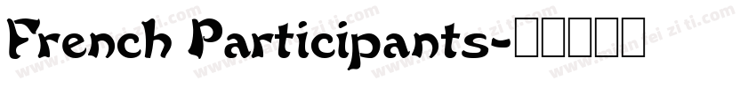 French Participants字体转换